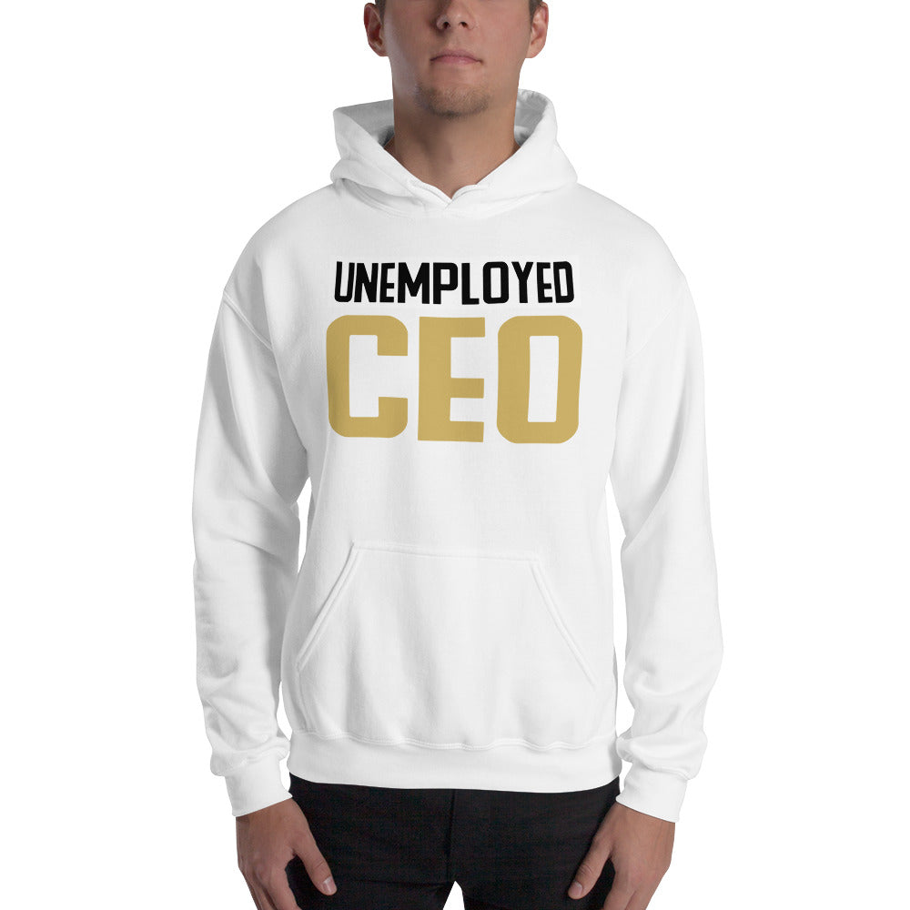 UNEMPLOYED CEO Hoodie